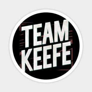 Team Keefe Magnet